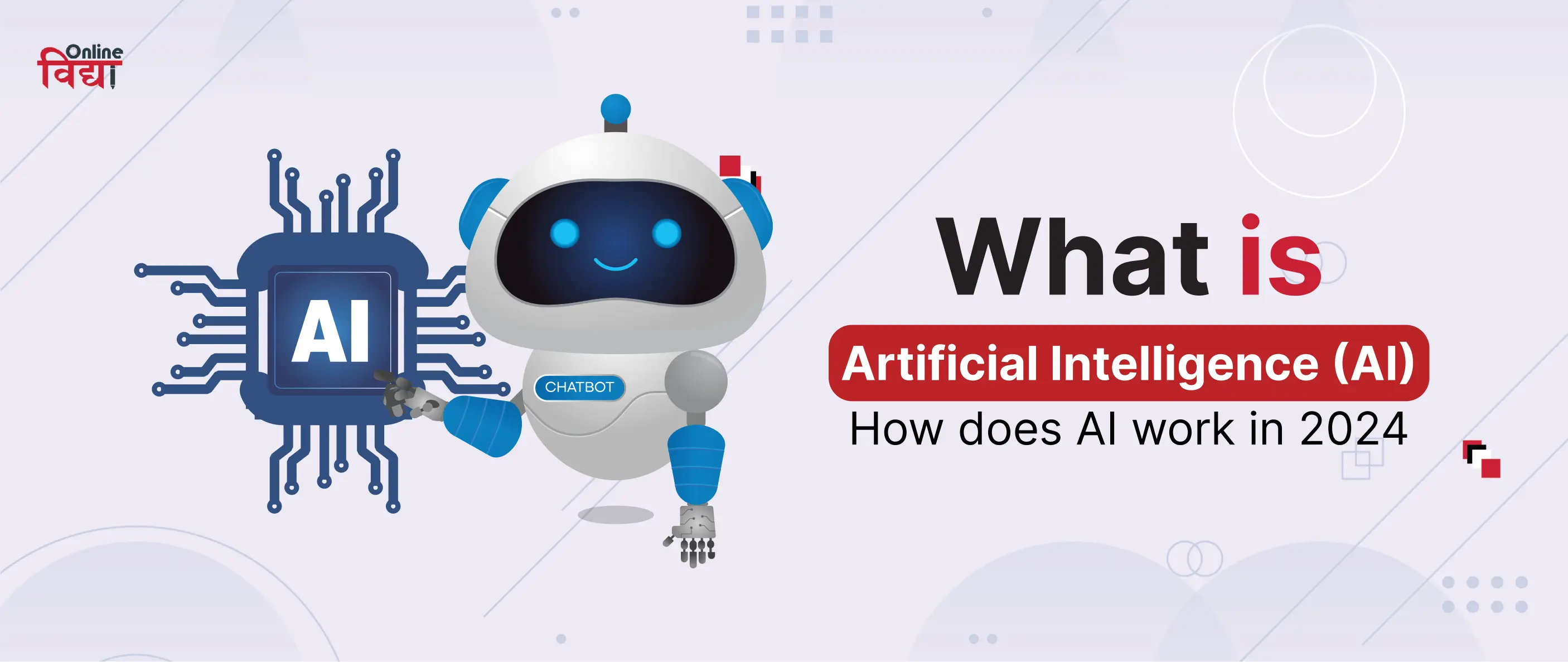 What is Artificial Intelligence (AI) How does AI work in 2024